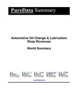 cover image of Automotive Oil Change & Lubrication Shop Revenues World Summary